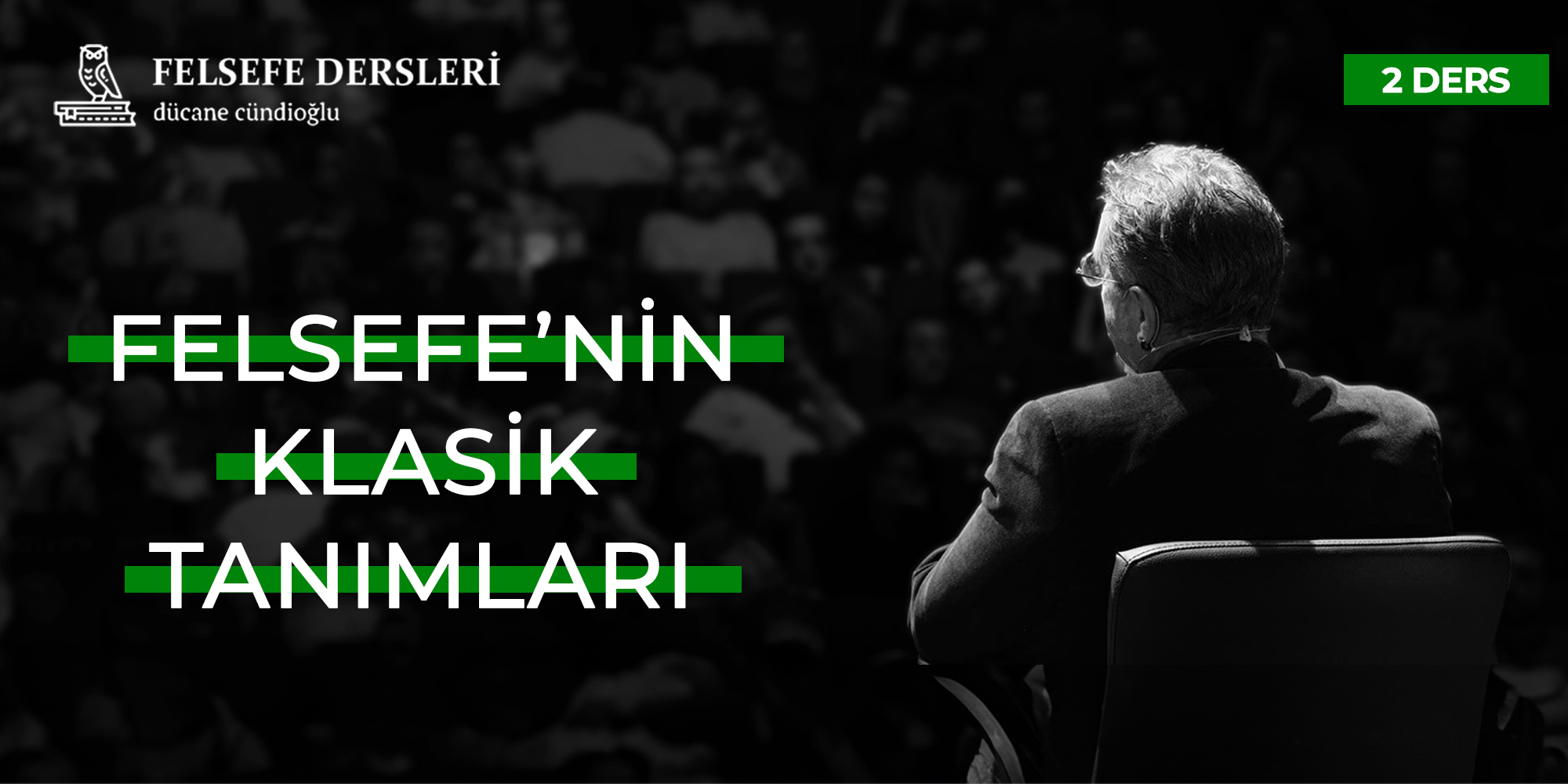 Felsefe'nin Klasik Tanımları