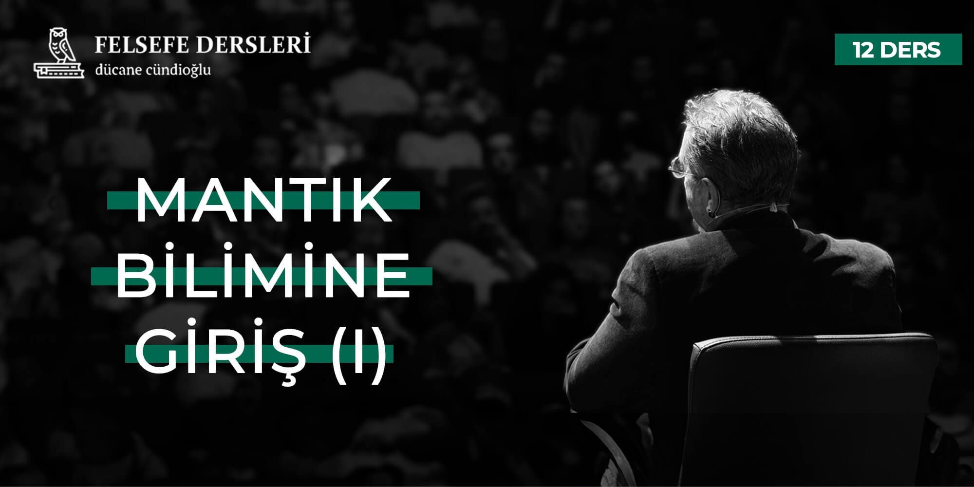 Mantık Bilimine Giriş I