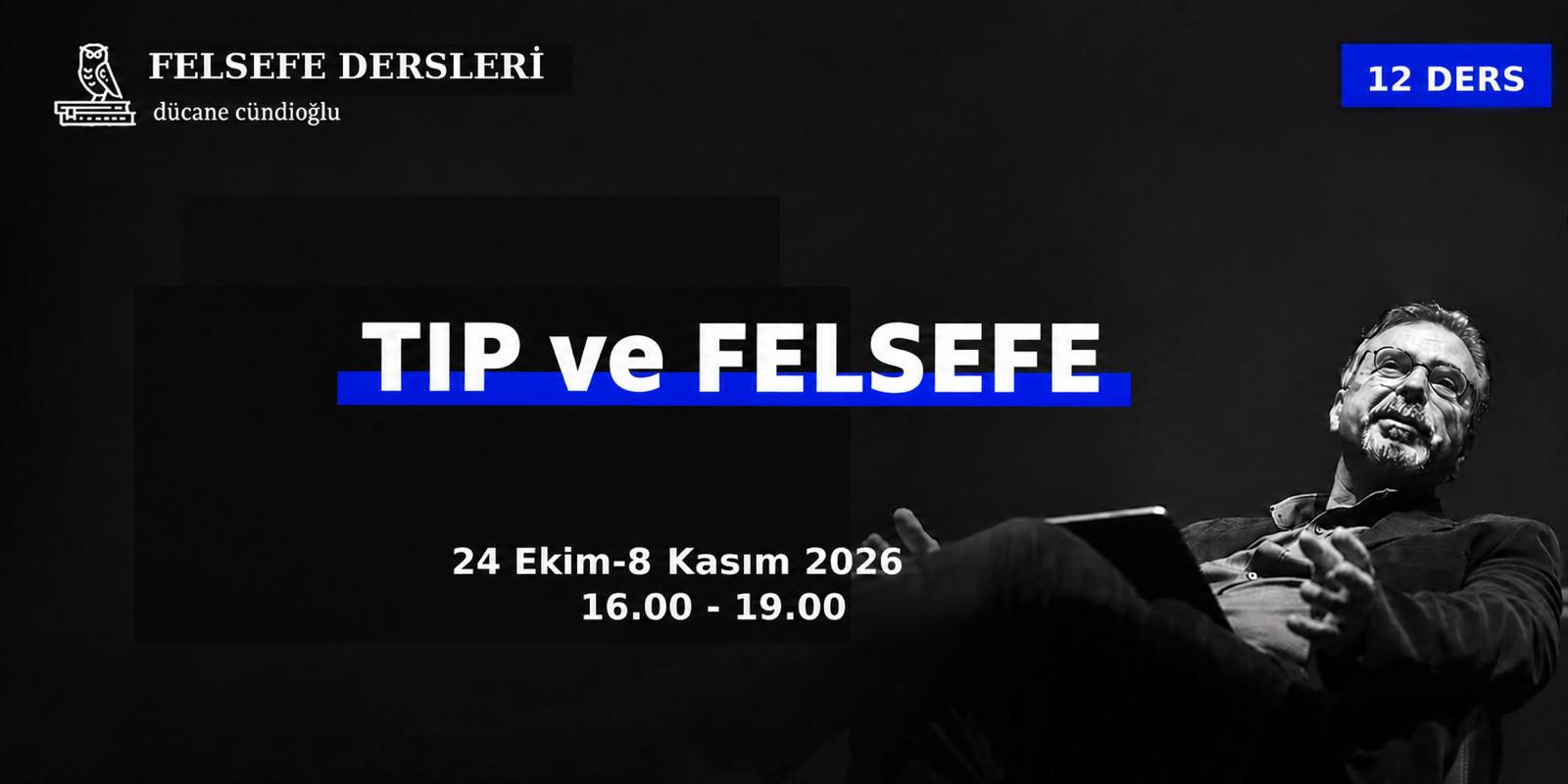 TIP ve FELSEFE